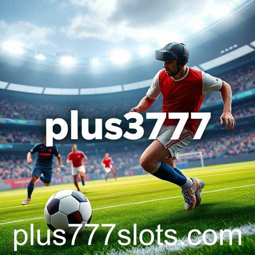 Exploring the Thrilling World of 'Sports Games' with Plus777