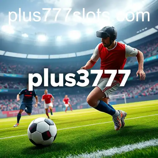 Exploring the Thrilling World of 'Sports Games' with Plus777